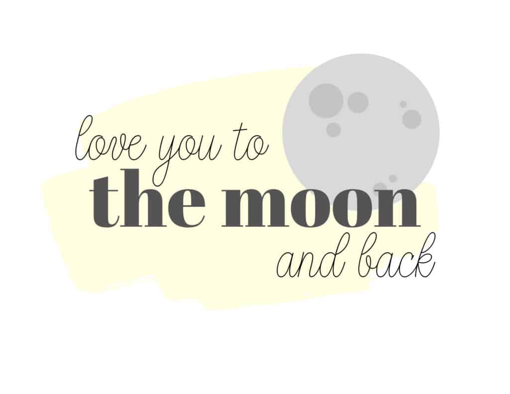 love you to the moon and back wall art printable