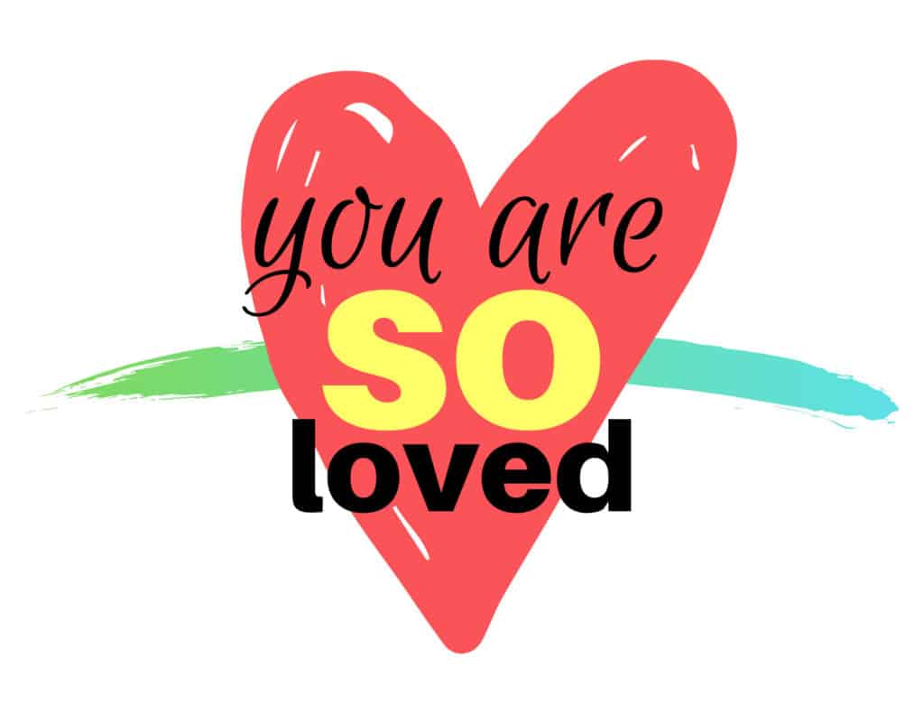 you are so loved heart wall art printable