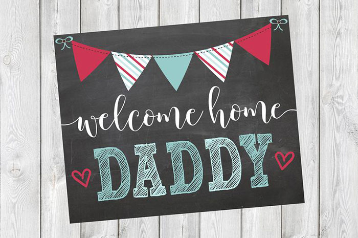 welcome home daddy sign