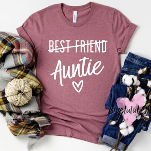 best friend to auntie shirt
