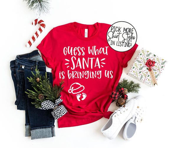 guess what Santa is bringing us Christmas pregnancy announcement shirt