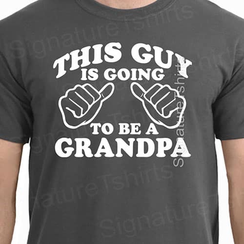 this guy is going to be a grandpa shirt