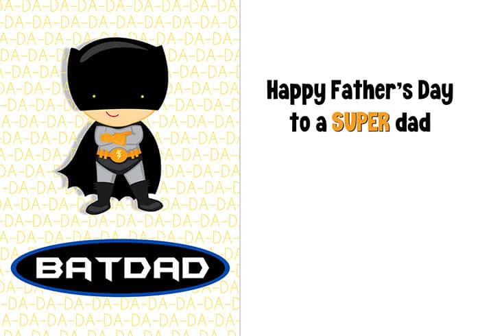 Father's Day card; the cover has a chibi-style image of Batman with background full of "da-das" and large text of "Batdad"; inside reads "Happy Father's Day to a SUPER dad"