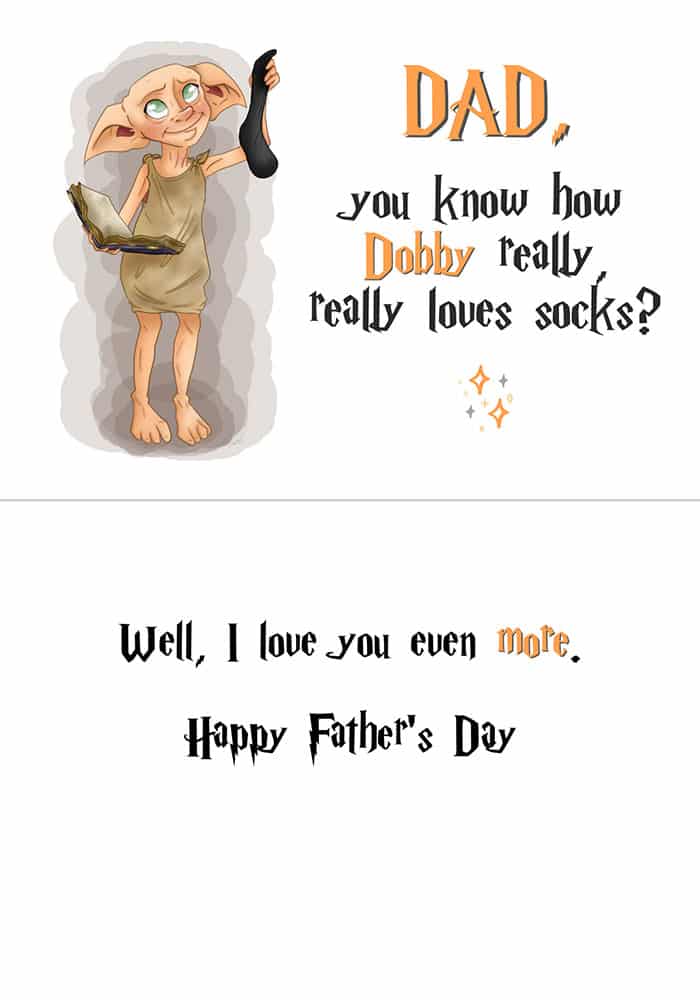 image of Dobby pulling a sock out of the ruined diary with text "Dad, you know how Dobby really, really loves socks?"; inside reads "Well, I love you even more. Happy Father's Day"