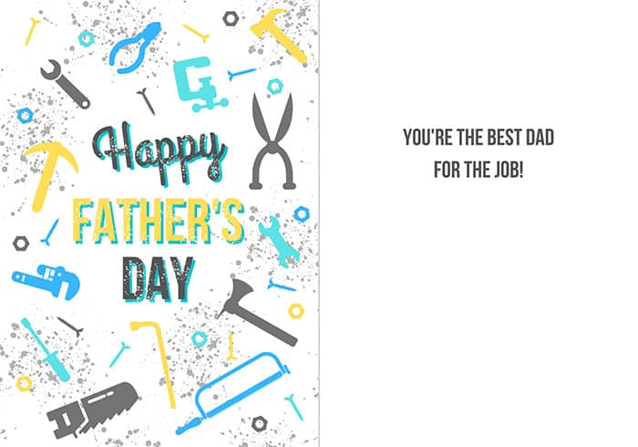 Father's Day card; the cover has several flat images of various work tools and reads "Happy Father's Day"; inside reads "You're the best dad for the job!"