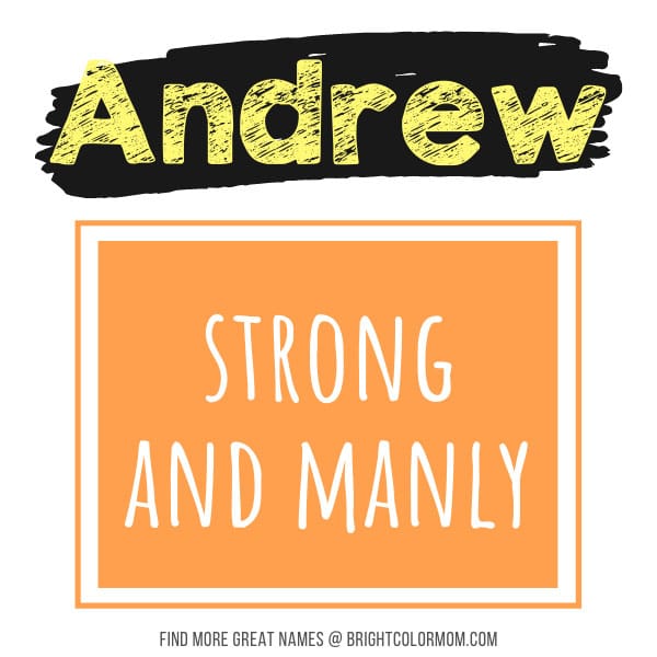 Andrew: strong and manly