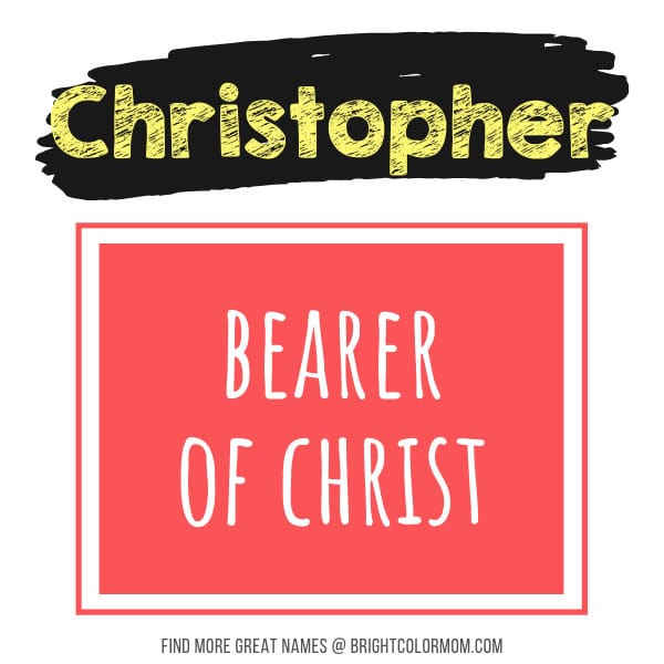 Christopher: bearer of Christ