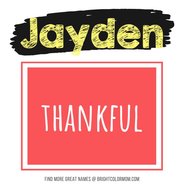 Jayden: thankful