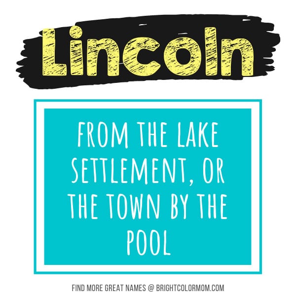 Lincoln: from the lake settlement, or the town by the pool