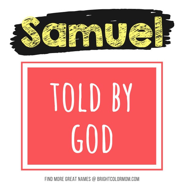 Samuel: told by God