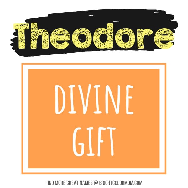 Theodore: divine gift