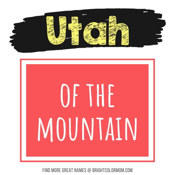 Utah: of the mountain