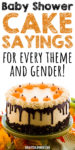baby shower cake sayings for every theme and gender