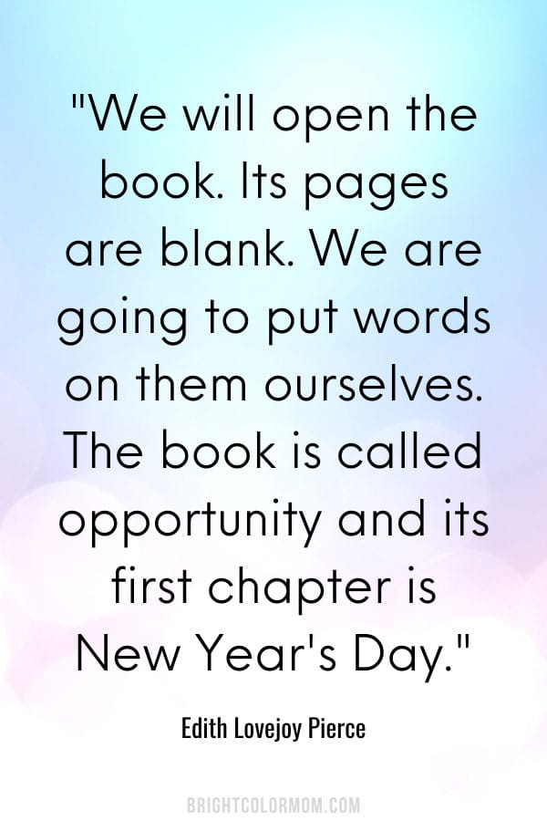 We will open the book. Its pages are blank. We are going to put words on them ourselves. The book is called opportunity and its first chapter is New Year's Day.