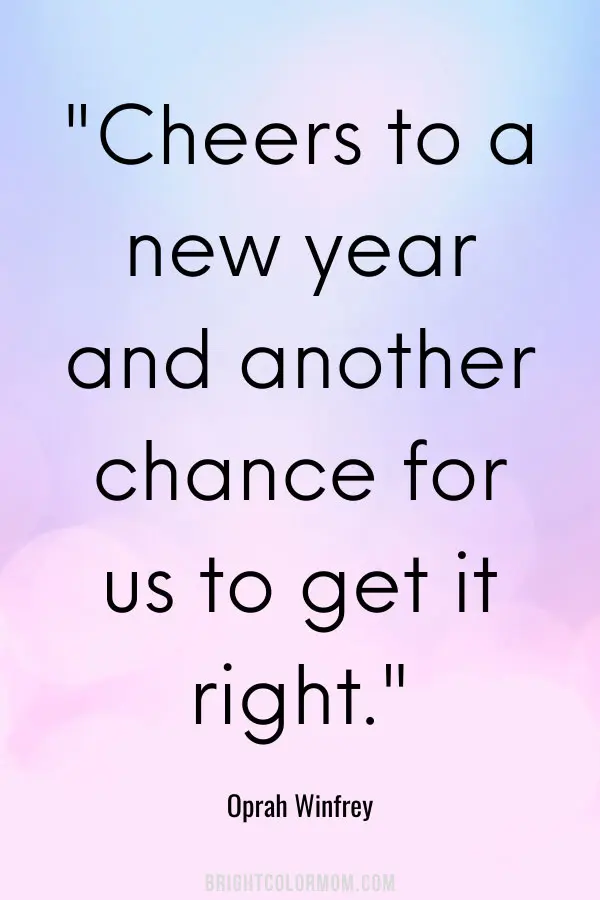 Cheers to a new year and another chance for us to get it right.