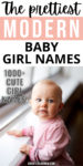 the prettiest modern baby girl names, 1000+ cute girl names with a photo of a cute baby girl at a window