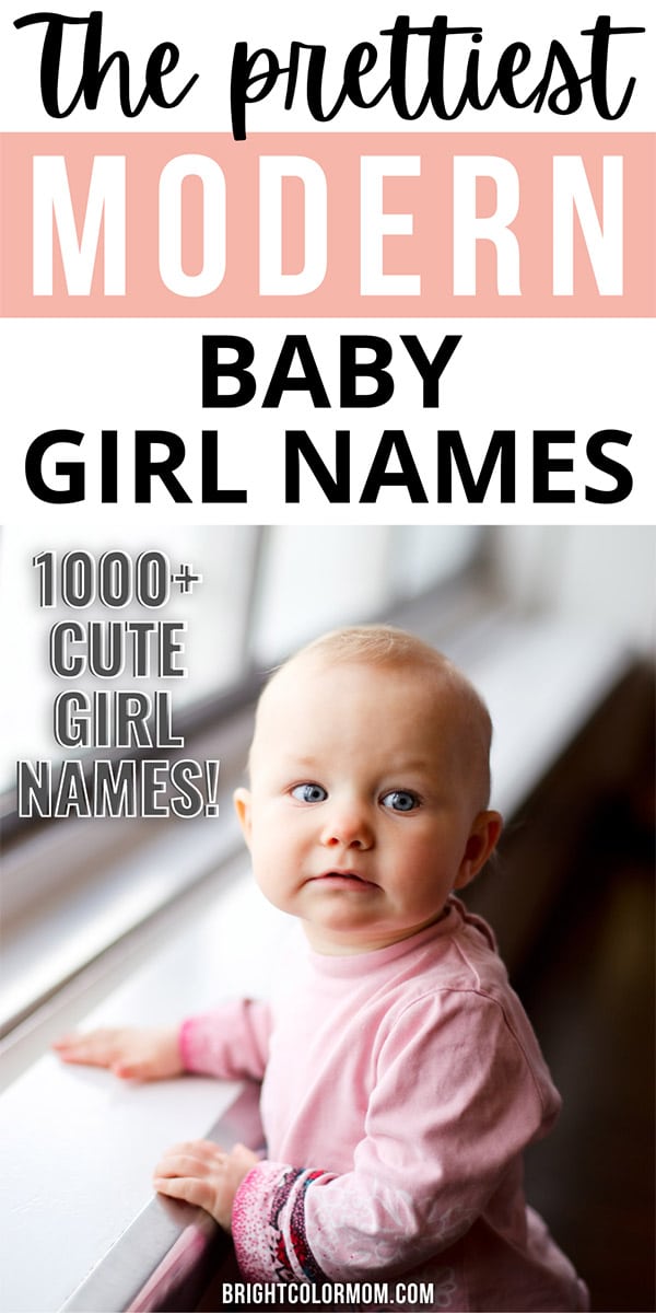 Baby Girl Names: Over 1000 Popular Names Today (and 100 Years Ago)