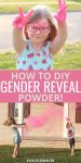 top image has a little girl with hands covered in pink powder held up toward camera; text in the middle reads "How to DIY Gender Reveal Powder!"; bottom image shows two young children throwing pink powder in the air outside a house