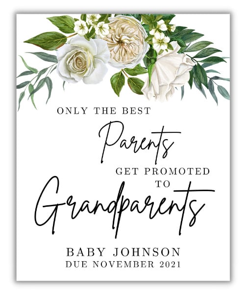printable pregnancy announcement wine label with a spray of white roses at the top and text reading "Only the best parents get promoted to grandparents" with space for custom text