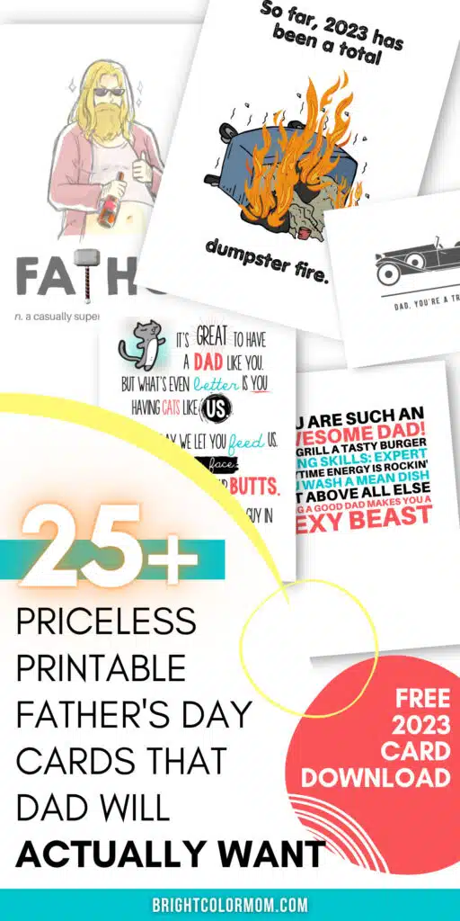 collage of printable father's day cards and text reading "25+ priceless printable father's day cards that Dad will actually want; free 2023 card download"