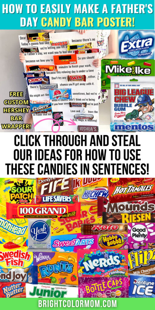 large collage of candy as well as a completed Father's Day candy bar poster and text reading "How to easily make a Father's Day candy bar poster! Click through and steal our ideas for how to use these candies in sentences"