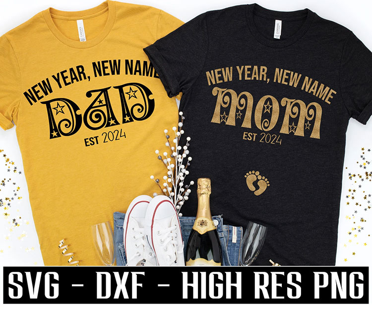 two t-shirts reading "New Year, New Name," one with DAD and one with MOM