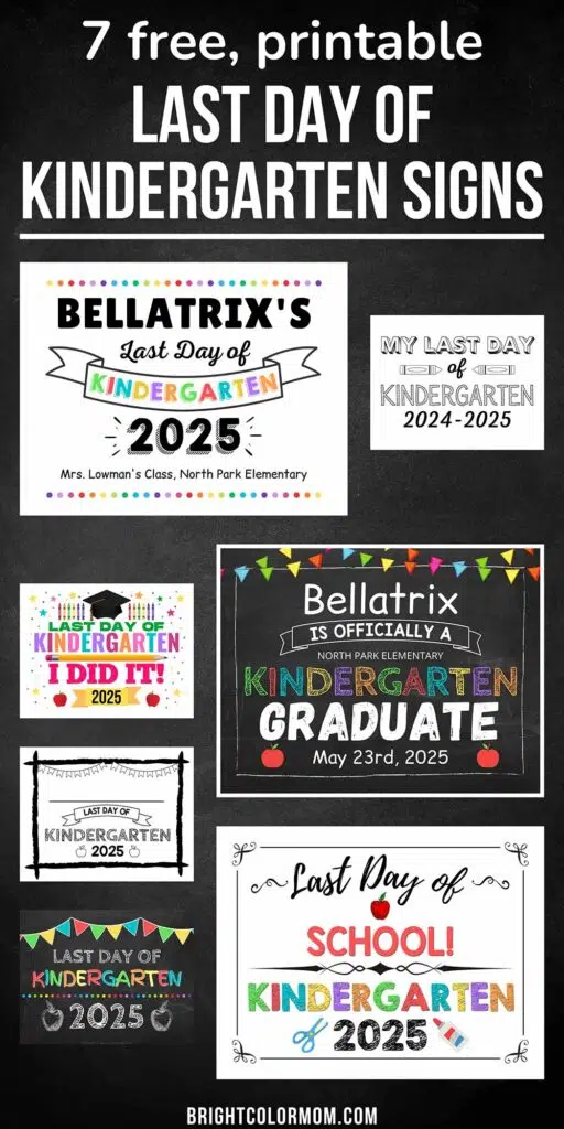 collage of various styles of last day of kindergarten sign