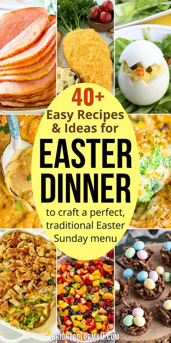 41 Easter Dinner Ideas: Traditional Menu Items and Easy Recipes