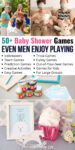 collage of various baby shower games with text overlay: "50+ Baby shower games even men enjoy playing"