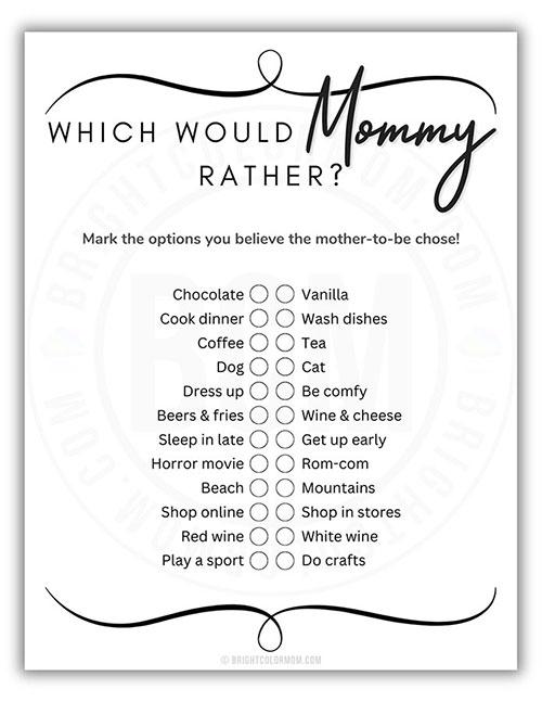 printable baby shower game about what the mom-to-be would choose between two options on various subjects