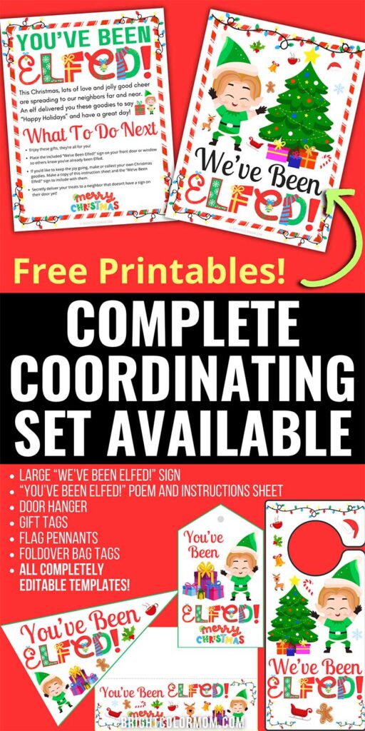 various matching You've Been Elfed printables in a collage with large text reading 'Complete Coordinating Set Available' and a list of the printable items